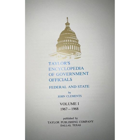 Taylor's Encyclopedia of Government Officials Federal and State Volume I 1967-68 - Picture 6 of 6
